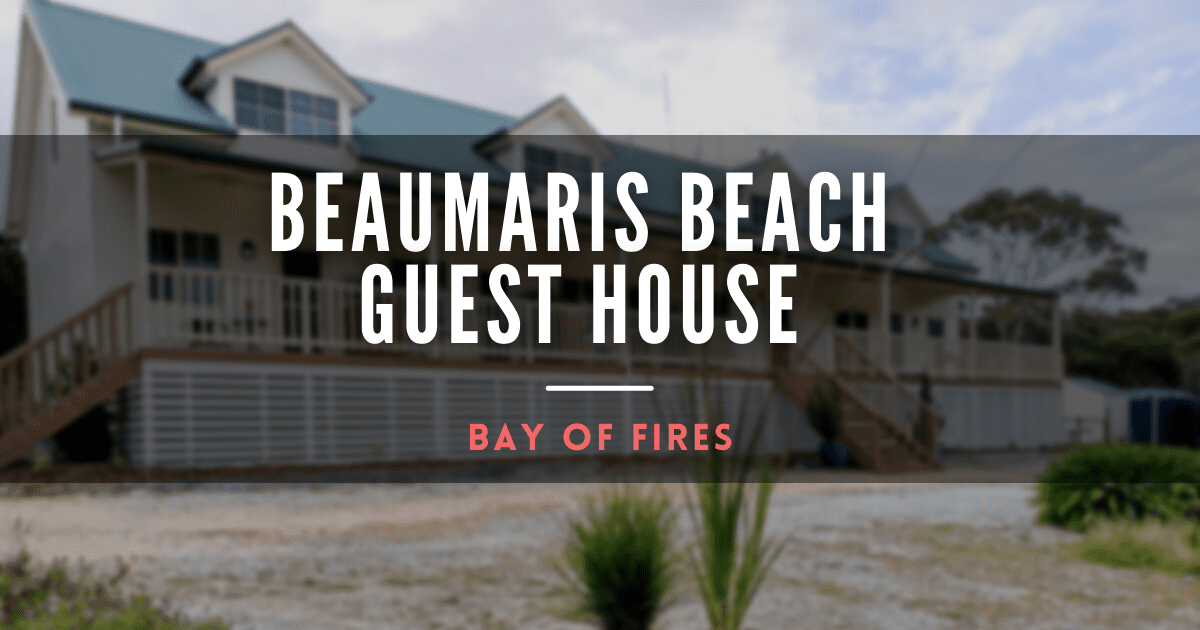 Beaumaris Beach Guest House (Bay of Fires) Lap of Tasmania
